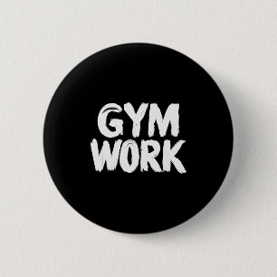 Badge Rond 5 Cm Travail de gym musculation remise en forme entraîn