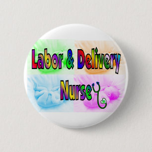 Badge Rond 5 Cm Travail et infirmière de la livraison