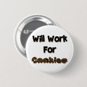 Badge Rond 5 Cm Travaillera pour des biscuits (Devant & derrière)