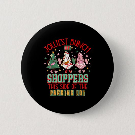 Badge Rond 5 Cm Trees Cake Debbie Friday Jolliest Bunch Of Shopper (Devant)