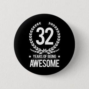 Badge Rond 5 Cm trente-deuxième Anniversaire (32 ans d'être