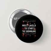 Badge Rond 5 Cm Très Probable À Noël Chemise Drôle Matching Fami (Devant & derrière)