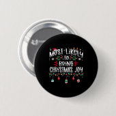 Badge Rond 5 Cm Très Probable D'Apporter Noël Joy Fun Noël X (Devant & derrière)