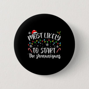 Badge Rond 5 Cm Très Probable De Commencer La Famme De Noël Des Sh