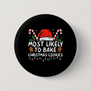 Badge Rond 5 Cm Très Probable De Faire Cuire Des Cookies De Noël F