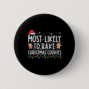 Badge Rond 5 Cm Très Probable De Faire Cuire Des Cookies De Noël F