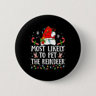Badge Rond 5 Cm Très Probable De Pet La Famille De Noël Reindeer X