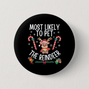 Badge Rond 5 Cm Très Probable De Pet Le Reinder Famille Noël X