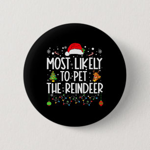 Badge Rond 5 Cm Très Probable De Pet Le Rinder Drôle Noël