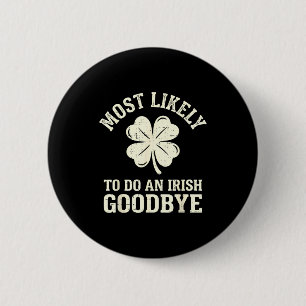 Badge Rond 5 Cm Très susceptible de faire un au revoir sortie irla