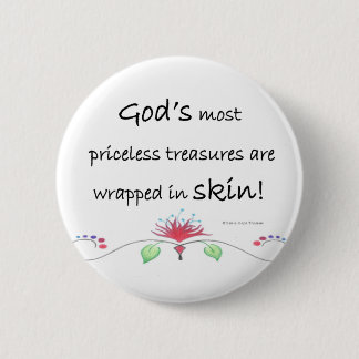 Badge Rond 5 Cm trésors inestimables