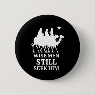 Badge Rond 5 Cm Trois Rois Hommes Sages Le Cherchent Encore