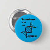 Badge Rond 5 Cm Trombone est dans mes gènes (Devant & derrière)