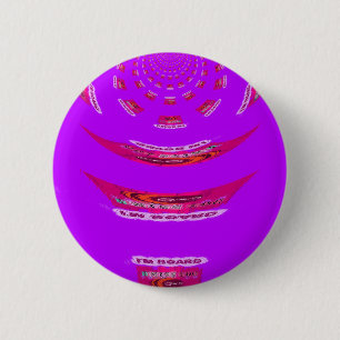 Badge Rond 5 Cm Trop drôle, tu me manques, je m'ennuie