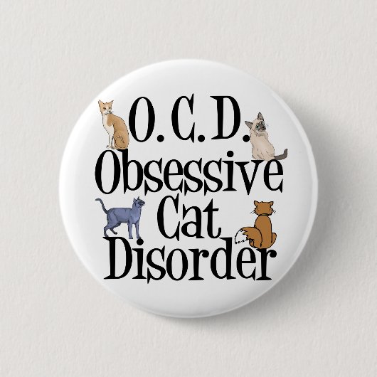 Badge Rond 5 Cm Trouble de chat obsessionnel (Devant)