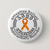 Badge Rond 5 Cm Trouble d'hyperactivité déficit de l'attention du  (Devant)