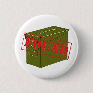 Badge Rond 5 Cm Trouvé ! Avec la boîte de munitions !