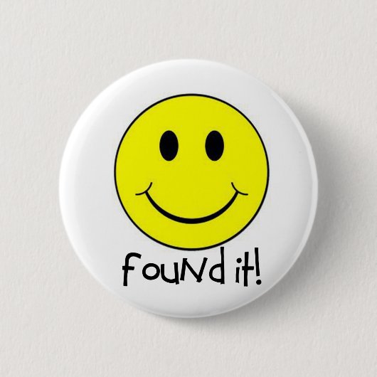 Badge Rond 5 Cm Trouvé lui ! (Devant)