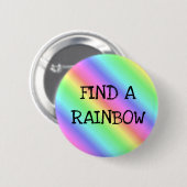 Badge Rond 5 Cm Trouver un bouton Rainbow Holiday (Devant & derrière)
