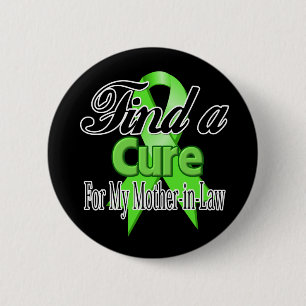 Badge Rond 5 Cm Trouver un remède pour ma belle-mère - Lymphome