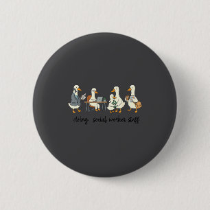 Badge Rond 5 Cm Truc Santé Mentale Oie Faisant Social