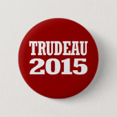 Badge Rond 5 Cm Trudeau 2015 (Devant)