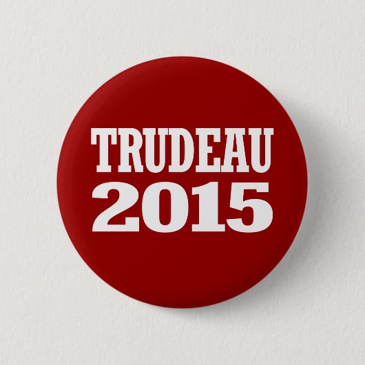 Badge Rond 5 Cm Trudeau 2015 (Devant)