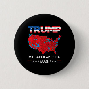 Badge Rond 5 Cm Trump 2024 Nous avons sauvé l'élection présidentie