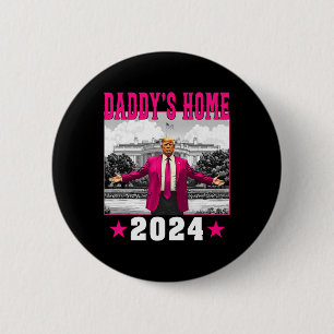 Badge Rond 5 Cm Trump 2024 Prenez America Ck Daddy's Home Trump Pi