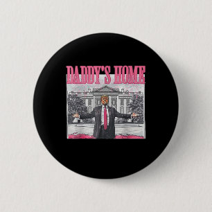 Badge Rond 5 Cm Trump 2024 Prenez America Ck Daddy's Home Trump Pi