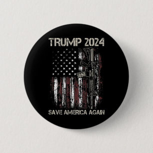 Badge Rond 5 Cm Trump 2024 Sauvez à nouveau l'Amérique un pistolet
