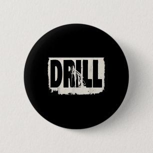 Badge Rond 5 Cm Trump 2025 Drill Baby Drill Costume de Drill