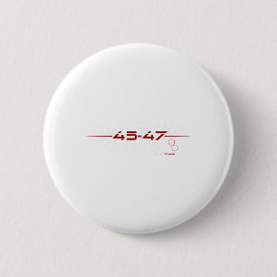 Badge Rond 5 Cm Trump 45 47 Conception futuriste rétro
