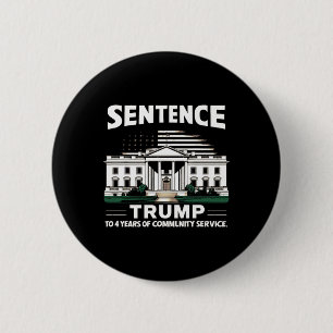 Badge Rond 5 Cm Trump À 4 Ans De Service Communautaire Pro Trump 1