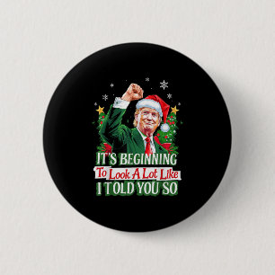 Badge Rond 5 Cm Trump A Commencé À Ressembler Beaucoup À Ce Que Je