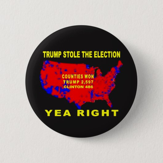 BADGE ROND 5 CM TRUMP A VOLÉ L'ÉLECTION (Devant)