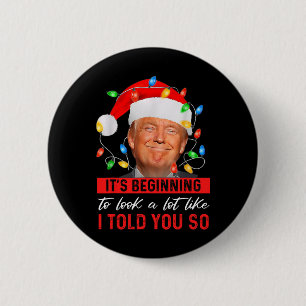 Badge Rond 5 Cm Trump commence à avoir l'air beaucoup comme je vou