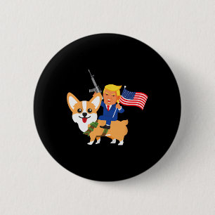 Badge Rond 5 Cm Trump Corgi Pistolet Merica Élection Donald Chien