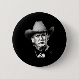 Badge Rond 5 Cm Trump Cowboy Président Occidental Vous Me Manquez 