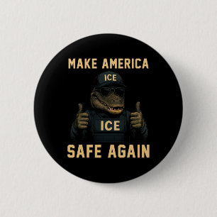 Badge Rond 5 Cm Trump Crocodiles Drôle Rendre l'Amérique Sûre à no