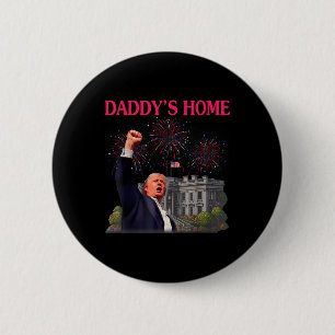 Badge Rond 5 Cm Trump Daddys Accueil Au Cours De Laquelle Joe Bide
