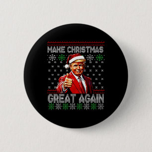 Badge Rond 5 Cm Trump drôle Rendre Noël super à nouveau moche sueu
