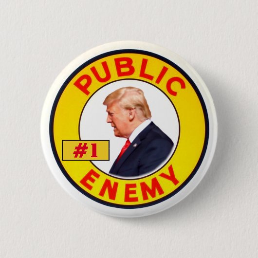 Badge Rond 5 Cm Trump : Ennemi public #1 (Devant)