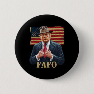 Badge Rond 5 Cm Trump Fafo F Around Découvrez-nous Drapeau Vintage