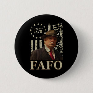 Badge Rond 5 Cm Trump Fafo F Around Découvrez-nous Drapeau Vintage