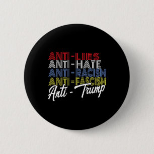 Badge Rond 5 Cm Trump Hate Lies And Fascism Résister Au Vote 5 Nov