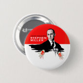 Badge Rond 5 Cm Trump Henchman Stephen Miller (Devant & derrière)