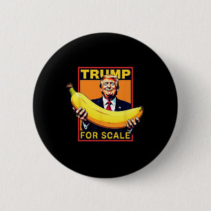 Badge Rond 5 Cm Trump It's Nana (pour l'échelle) Starship Funny