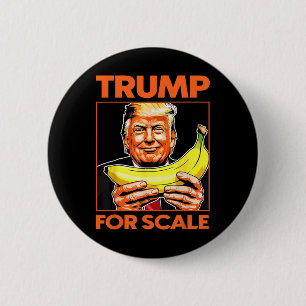 Badge Rond 5 Cm Trump It's Nana (pour l'échelle) Starship Funny 10