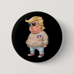 Badge Rond 5 Cm Trump Je ne suis qu'un gars branché Drôle Mème 202